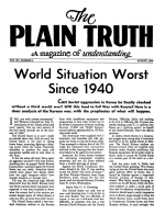 World Situation Worst Since 1940
Plain Truth Magazine
August 1950
Volume: Vol XV, No.4
Issue: 