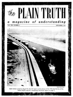 DANGER TO AMERICA in SUEZ Crisis!
Plain Truth Magazine
September 1956
Volume: Vol XXI, No.9
Issue: 