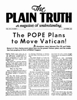 The POPE Plans to Move Vatican!
Plain Truth Magazine
October 1951
Volume: Vol XVI, No.1
Issue: 