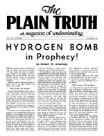 HYDROGEN BOMB in Prophecy!
Plain Truth Magazine
October 1955
Volume: Vol XX, No.8
Issue: 