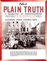 FIRST BLOW, World War III
Plain Truth Magazine
October 1960
Volume: Vol XXV, No.10
Issue: 