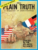 CRACKS IN THE ATLANTIC ALLIANCE
Plain Truth Magazine
October 1973
Volume: Vol XXXVIII, No.9
Issue: 