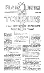 TONGUES - Is the PENTECOST EXPERIENCE Being Repeated Today?
Plain Truth Magazine
November 1934
Volume: Vol I, No.7
Issue: 