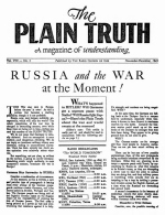 RUSSIA and the WAR at the Moment!
Plain Truth Magazine
November-December 1943
Volume: Vol VIII, No.2
Issue: 