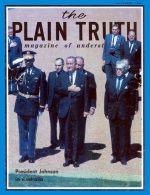 PRESIDENT JOHNSON VISITS AUSTRALIA!
Plain Truth Magazine
November 1966
Volume: Vol XXXI, No.11
Issue: 