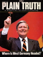 WHERE Is WEST GERMANY Headed?
Plain Truth Magazine
December 1980
Volume: Vol 45, No.10
Issue: ISSN 0032-0420