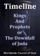 Timeline: 8. Kings And Prophets or The Downfall of Juda