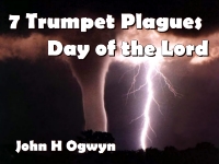 Listen to  7 Trumpet Plagues - Day of the Lord
