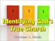 Identifying God's True Church
