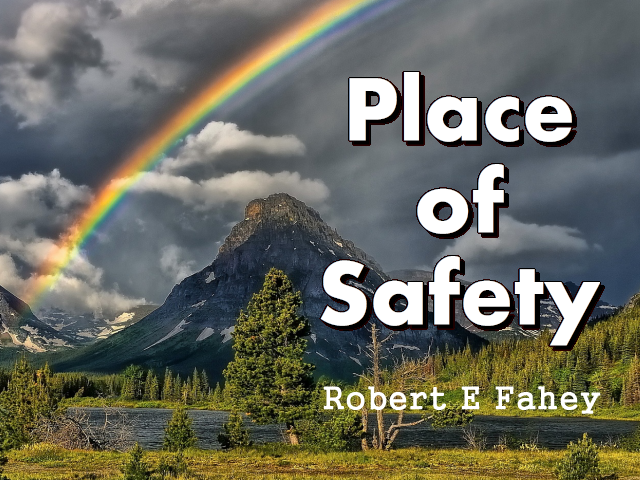 place-of-safety-robert-e-fahey-sermon-herbert-w-armstrong-library