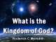 What is the Kingdom of God?