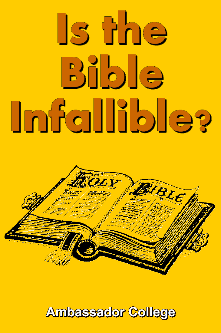 is-the-bible-infallible-ambassador-college-production-special