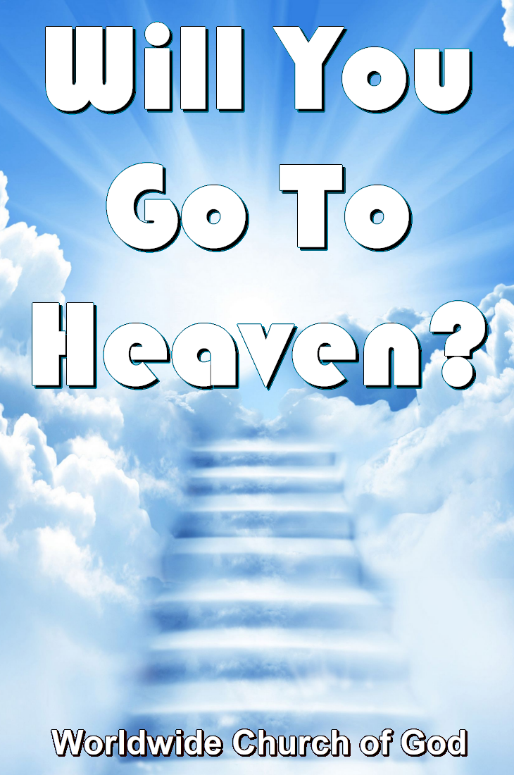 Doctrinal Outlines – Will You Go To Heaven? – Worldwide Church of God ...