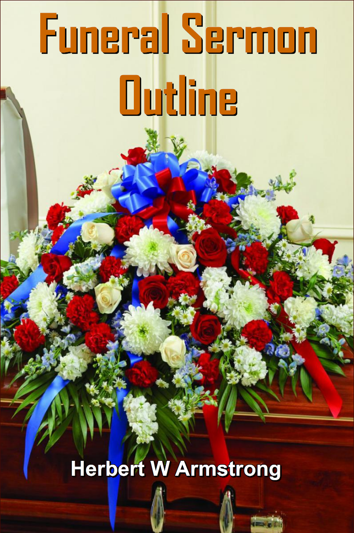 funeral-sermon-outline-herbert-w-armstrong-study-tools-herbert-w