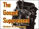 The Gospel Suppressed