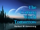 The Coming World Tomorrow