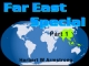 Far East Special - Part 1