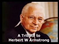 A Tribute to Herbert W Armstrong