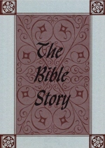 The Bible Story - Volume IV