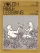 Youth Bible Lesson - Level 2 - Lesson 2 - Youth Bible Lesson - Adam and Eve