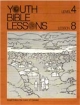Youth Bible Lesson - Level 4 - Lesson 8 - Youth Bible Lesson - Israel Enters the Land of Canaan 