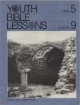 Youth Bible Lesson - Level 5 - Lesson 9 - Youth Bible Lesson - Samuel - Last Judge of Israel