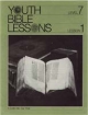 Youth Bible Lesson - Level 7 - Lesson 1 - Youth Bible Lesson - A Look Into Our Past 