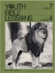 Youth Bible Lesson - Level 7 - Lesson 4 - Youth Bible Lesson - The Kings of Judah 